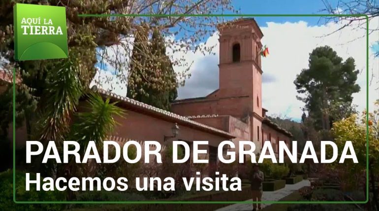 Historia-del-Parador-de-Turismo-de-Granada-en-Granada | Paradores.tv