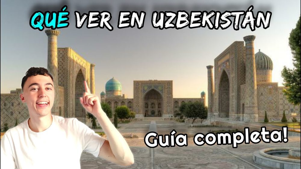 Visitar-Uzbekistan | Paradores.tv