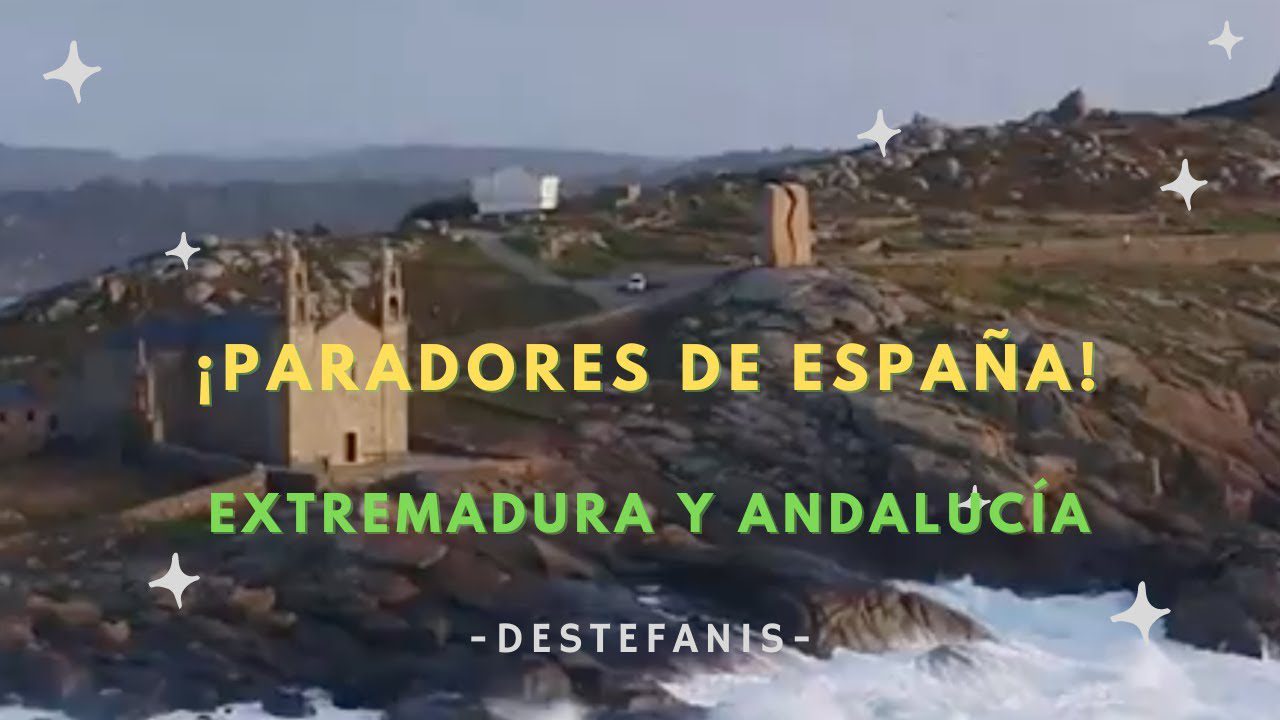 paradores-en-andalucia-y-extremadura | Paradores.tv paradores en andalucía y extremadura