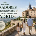 Paradores recomendados para escapadas en familia en Madrid