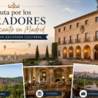 Ruta por los Paradores con encanto en Madrid para una escapada cultural