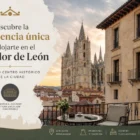 Descubre la experiencia única de alojarte en el Parador de León en pleno centro histórico de la ciudad