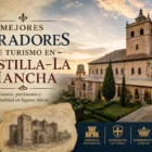 Mejores Paradores de turismo en Castilla-La Mancha con enfoque histórica