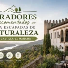 Paradores-recomendados-para-escapadas-de-naturaleza-en-Castilla-La-Mancha | Paradores.tv Paradores recomendados para escapadas de naturaleza en Castilla-La Mancha